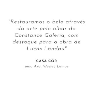 —>

1. Nelson Kon
Arte Cidade, 1994
São Paulo

2. Lucas Landau
A Virada, 2018
Rio de Janeiro

www.constancegaleria.com
#constancegaleria #casacorsp